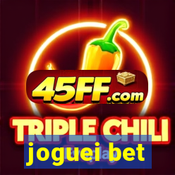 joguei bet